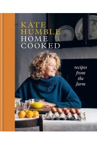 Home Cooked Recipes from the Farm