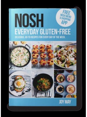Nosh Everyday Gluten-Free