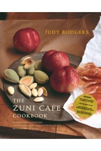 The Zuni Cafe Cookbook