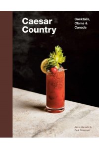 Caesar Country Cocktails, Clams & Canada