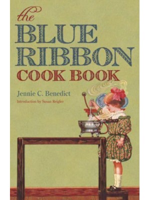 The Blue Ribbon Cook Book