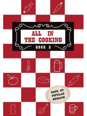 All in the Cooking. Book II