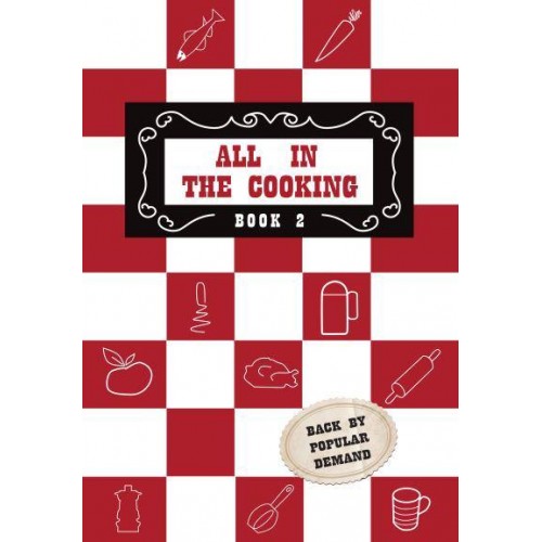 All in the Cooking. Book II