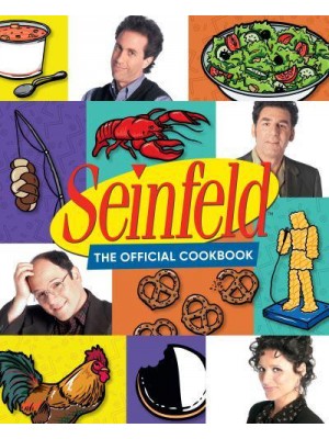 Seinfeld The Official Cookbook
