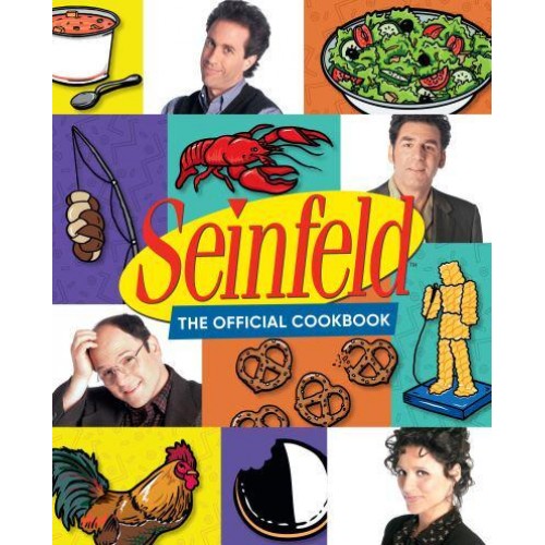 Seinfeld The Official Cookbook