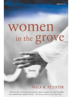 Women in the Grove Stories - Bluestreak