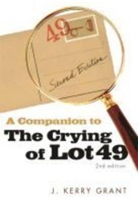 A Companion to The Crying of Lot 49