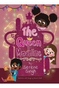 The Queen Machine