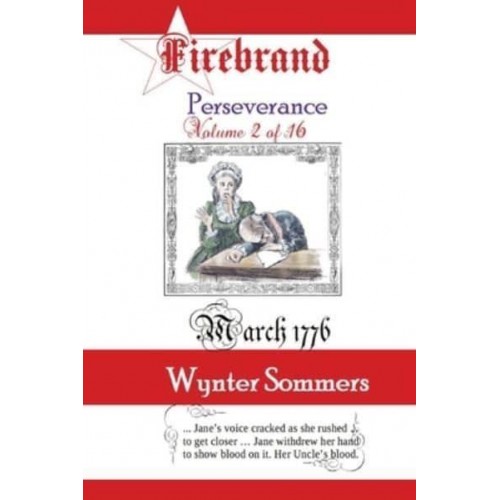 Firebrand Vol 2: Perseverance