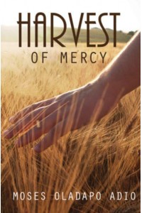 Harvest of Mercy