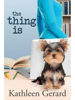 The Thing Is