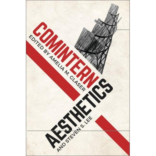 Comintern Aesthetics