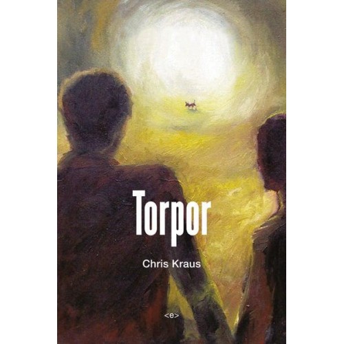 Torpor - Semiotext(e) Native Agents Series