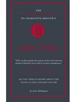 The Connell Guide to Charlotte Brontë's Jane Eyre - The Connell Guide To ...