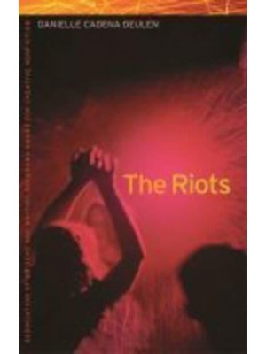 The Riots