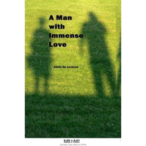 A Man With Immense Love