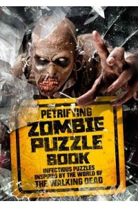 Petrifying Zombie Puzzle Book