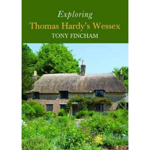Exploring Thomas Hardy's Wessex