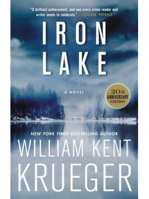 Iron Lake A Novel - A Cork O'Connor Mystery