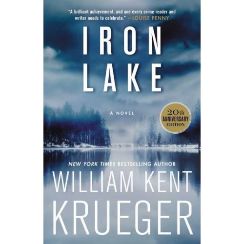 Iron Lake A Novel - A Cork O'Connor Mystery