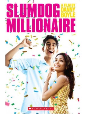 Slumdog Millionaire - Scholastic ELT Readers