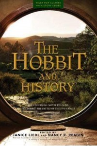 The Hobbit and History - Wiley Pop Culture and History Series