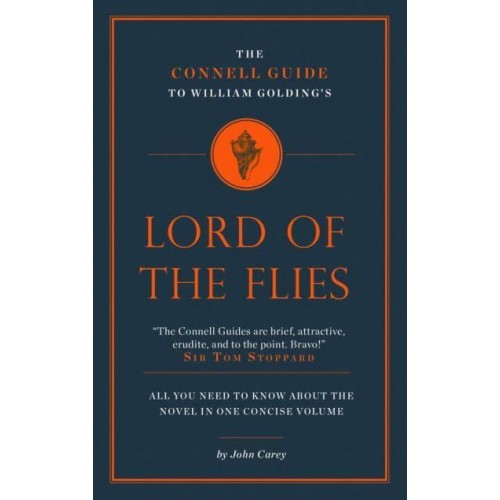 The Connell Guide to William Golding's Lord of the Flies - The Connell Guide To ...