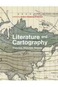 Literature and Cartography Theories, Historiesm Genres - The MIT Press