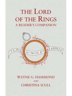The Lord of the Rings A Reader's Companion