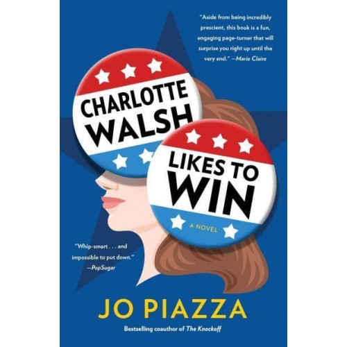 Charlotte Walsh Likes to Win A Novel
