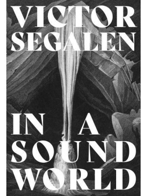 In a Sound World - Strange Attractor Press