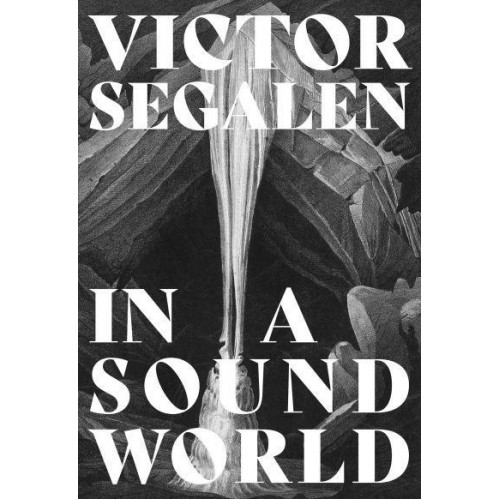 In a Sound World - Strange Attractor Press