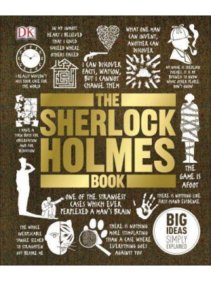 The Sherlock Holmes Book - Big Ideas Simply Explained