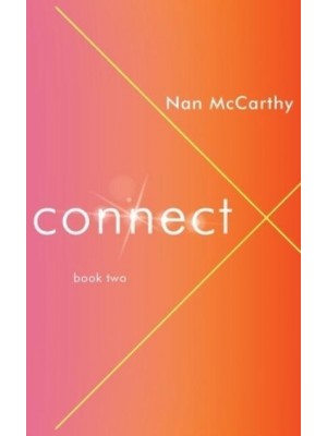 Connect: Book Two - Chat Connect Crash