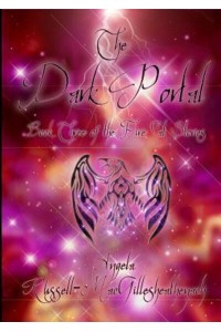 The Dark Portal - Book Three of the Fire Cat Stories - The Fire Cat Stories