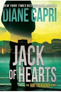 Jack of Hearts The Hunt for Jack Reacher Series