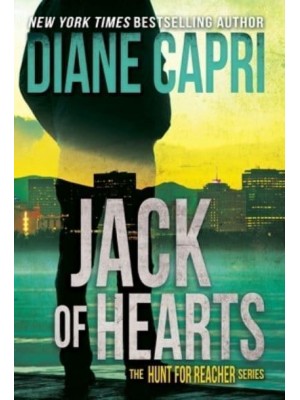 Jack of Hearts The Hunt for Jack Reacher Series