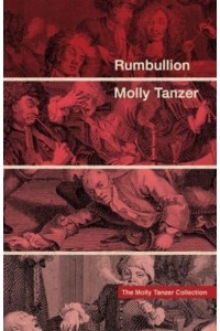 Rumbullion - The Molly Tanzer Collection