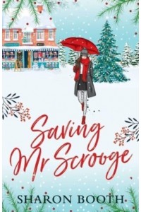 Saving Mr Scrooge