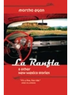 La Ranfla & Other New Mexico Stories