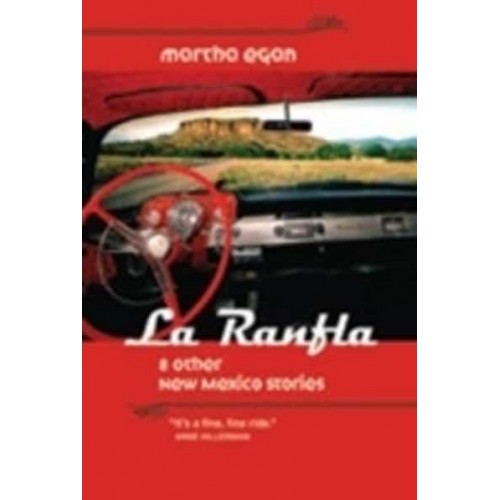 La Ranfla & Other New Mexico Stories
