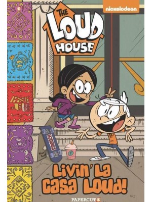 The Loud House. #8 Livin' La Casa Loud!