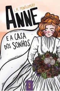 Anne e a casa dos sonhos