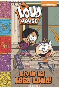 The Loud House: Livin' La Casa Loud! - Loud House