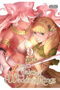Tales of Wedding Rings. 9 - Tales of Wedding Rings