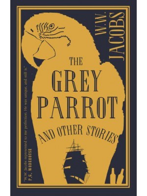 The Grey Parrot and Other Stories