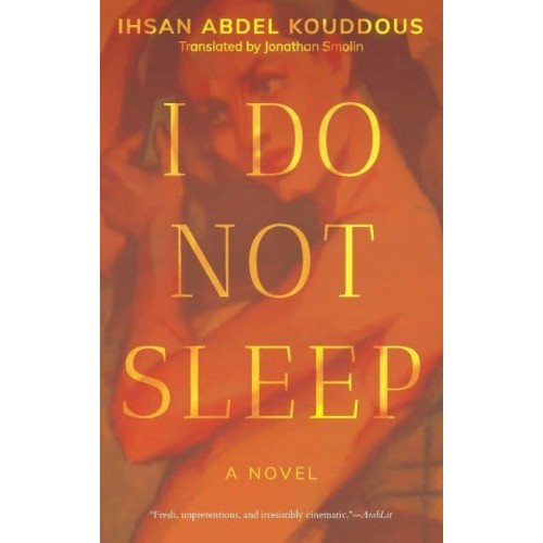 I Do Not Sleep - Hoopoe Fiction