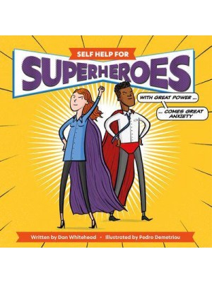 Self-Help for Superheroes