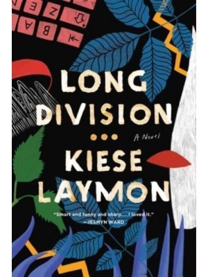 Long Division A Novel