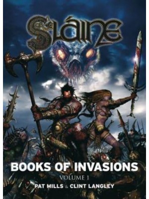 Sláine: Books of Invasions, Volume 1 Moloch and Golamh - Sláine: Books of Invasions
